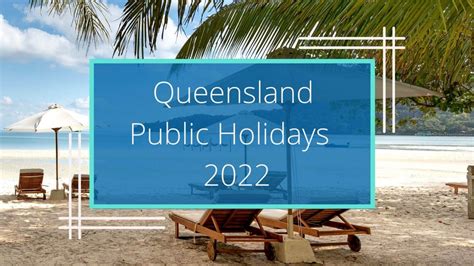 Public Holiday Queensland 2022 Perfect Time To Relax On The Sunshine