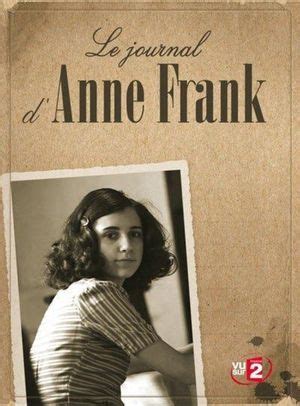 Le Journal D Anne Frank Film Senscritique