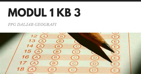 Daftar soal tes pelatihan dasar penanggulangan bencana âbahaya kebakaranâ 1. Soal dan Jawaban Tes Formatif Modul 1 KB 3 | Gurugeografi.id