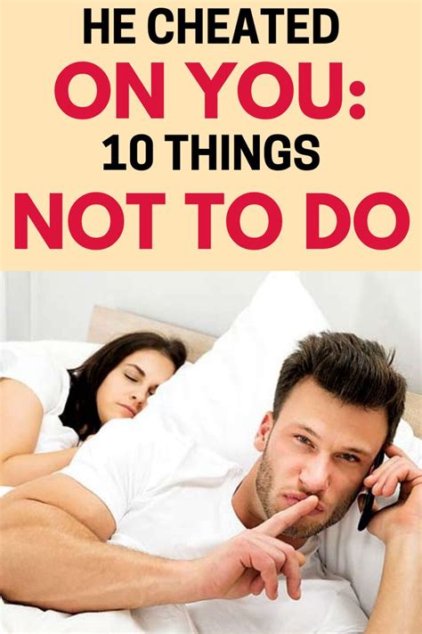 10 Things You Should Never Do After Your Partner Cheats In 2020