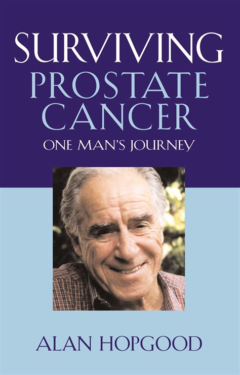 Surviving Prostate Cancer By Alan Hopgood Penguin Books Australia