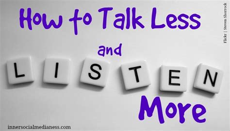 How To Talk Less And Listen More Business 2 Community