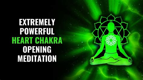 Hz Anahata Extremely Powerful Heart Chakra Opening Meditation Anahata Chakra Activation