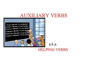 PPT AUXILIARY VERBS PowerPoint Presentation Free To View Id