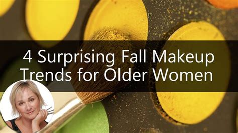 4 Surprising Fall Makeup Trends For Older Women Ariane Poole Explains