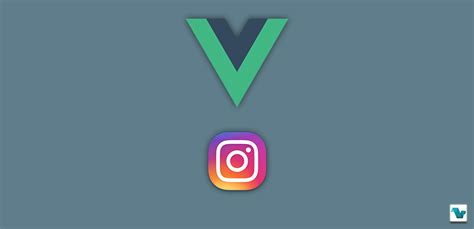Fetch Instagram Feeds With Vue Instagram Vuejs Feed Laptrinhx