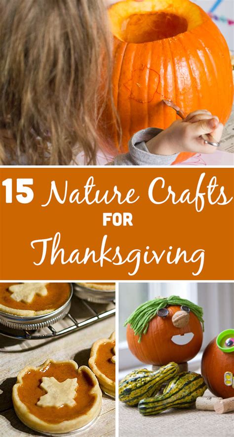Thanksgiving Nature Crafts Crafting A Green World