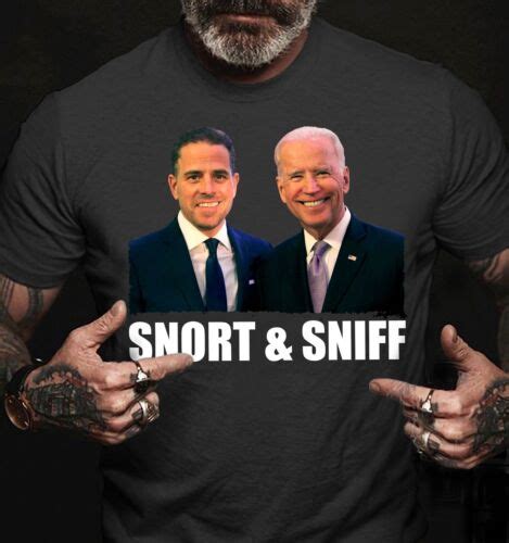 T Shirt Meet The Biden Boys Sniff And Snort Joe Biden President Hunter
