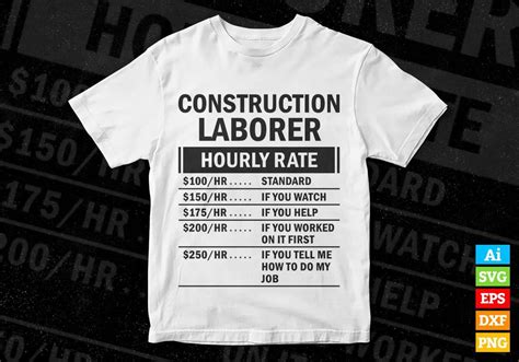 Funny Construction Laborer Hourly Rate Vector T Shirt Design Svg Files
