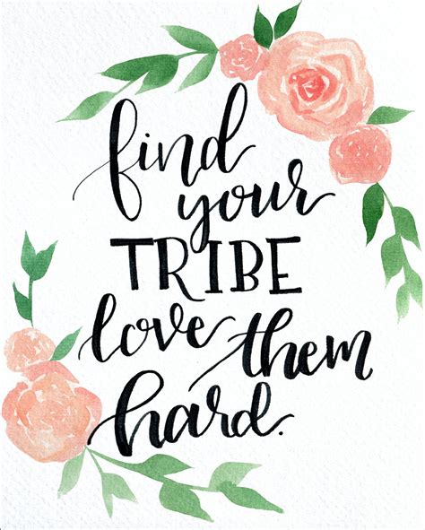 Find Your Tribe Love Them Hard Printable Artwork Floral Etsy