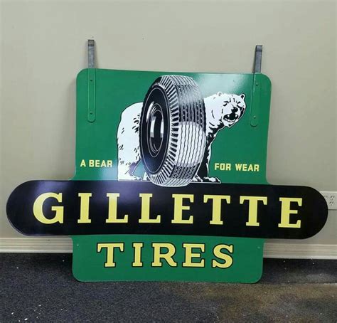 Near Mint Original Gillette Tires Sign Antique Signs Vintage Metal
