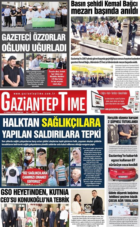 23 Temmuz 2022 tarihli Gaziantep Time Gazete Manşetleri