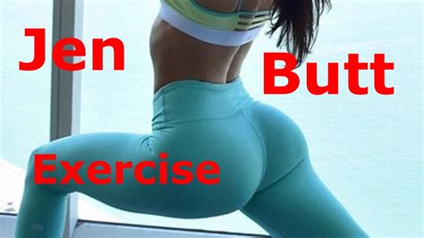 Jen Selter Secret Exercises For Stunning Butt Jen Selter Workout Youtube