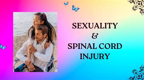 Sexuality And Spinal Cord Injury Youtube
