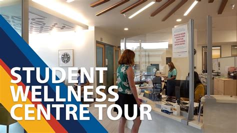 Tour And Learn About The Student Wellness Centre Youtube