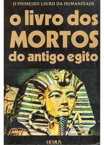 Biografias E Coisas Com O Livro Egipicio Dos Mortos