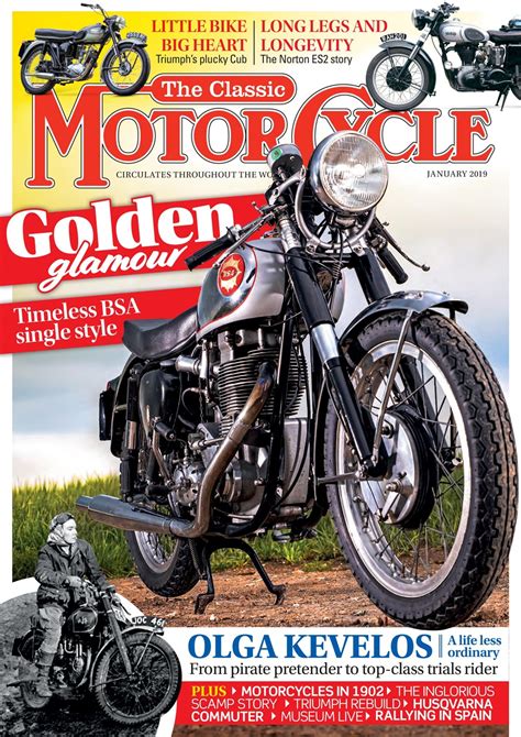 The Classic Motorcycle Magazine 46 1 January 2019 Back Issue