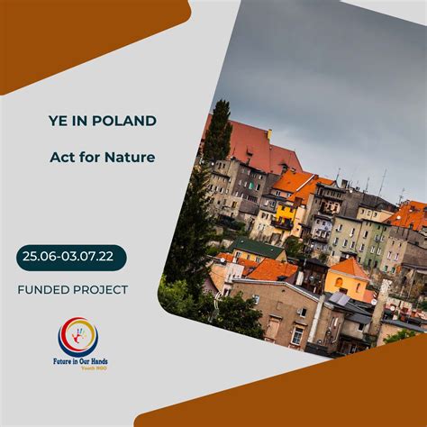 Ye In Poland Future In Our Hands Youth Ngo