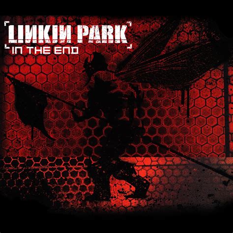 In the End — Linkin Park | Last.fm
