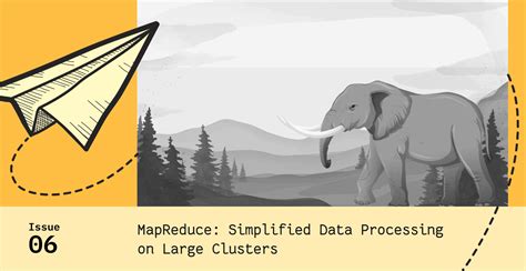 Paper Pursuit 6 Mapreduce Simplified Data Processing On Large Clusters