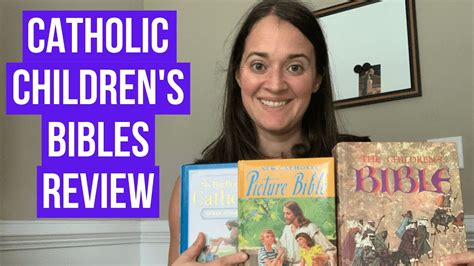 Catholic Childrens Bibles Review Homeschooling Books Review Youtube