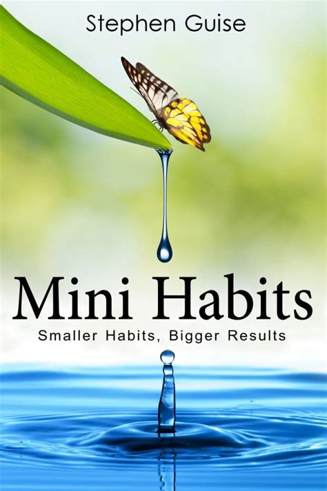 Book Summary Mini Habits By Stephen Guise Sam Thomas Davies