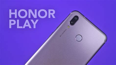 Honor Play Review Youtube