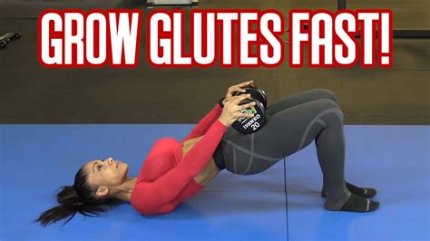 Grow Your Glutes Fast With These Exercises Youtube