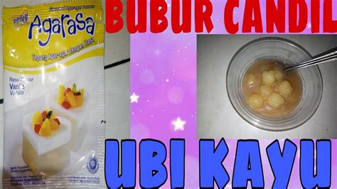 Resep Bubur Candil Ubi Pakai Nutrijel Agarasa Youtube
