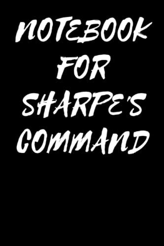 Notebook For Sharpes Command 6×9 Lined Notebook By Pinky Thought Goodreads