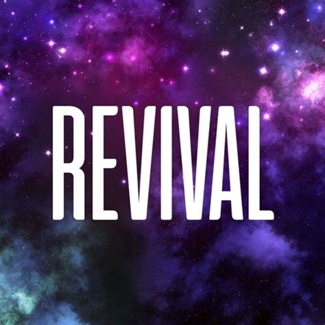 Stream Revival Music Listen To Songs Albums Playlists For Free On