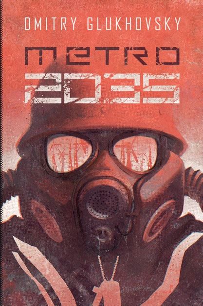 Metro 2035 By Dmitry Glukhovsky On Apple Books