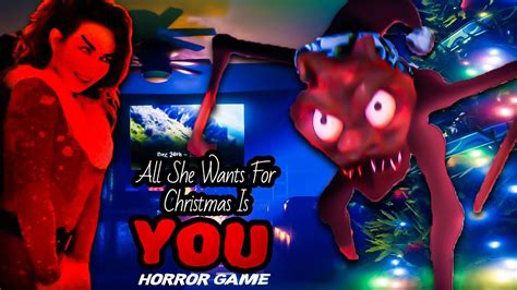 MARIAH CAREY HORROR GAME All She Wants For Christmas Is You ALL