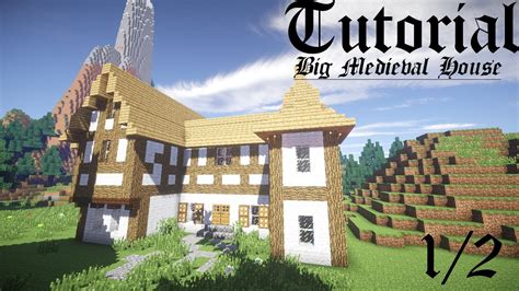 Minecraft tutorialⓜin diesem minecraft tutorial zeige ich dir, wie man ein kleines und echt süßes haus in minecraft baut. Minecraft Tutorial - Großes Mittelalterliches Haus/ Big ...