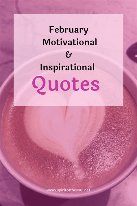February Motivational and Inspirational Quotes | February quotes love