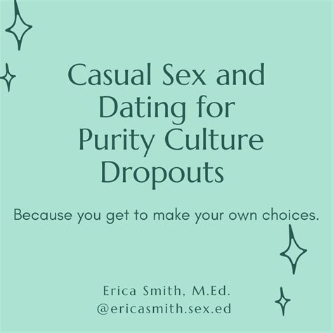 Purity Culture Casual Sex Dating — Erica Smith Education And