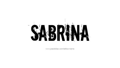 Tattoo Design Name Sabrina Name Tattoo Designs Female Names Funny