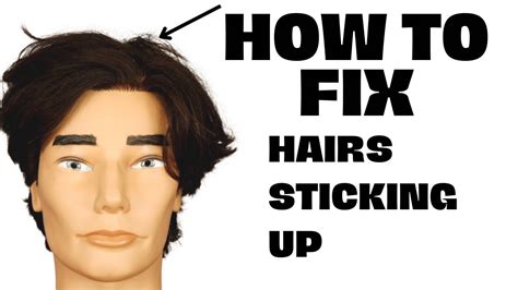 How To Fix Hair That Sticks Up Thesalonguy Youtube