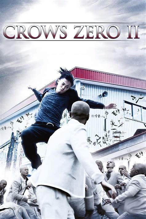 Crows Zero Ii 2009 Posters — The Movie Database Tmdb