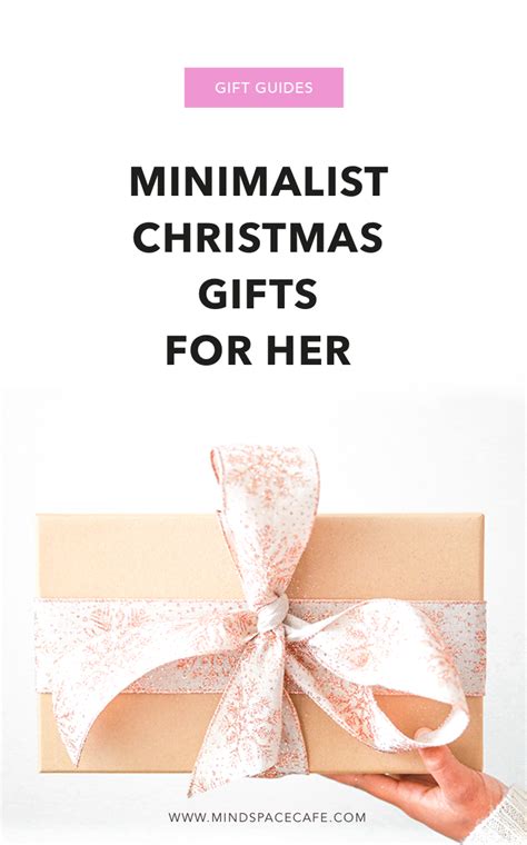Gift Ideas For Minimalist Women The Best Minimalist Gifts Exactly What To Get The Minimalist In