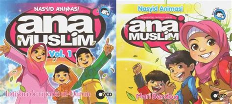 Pustaka Iman Koleksi Nasyid Animasi Ana Muslim