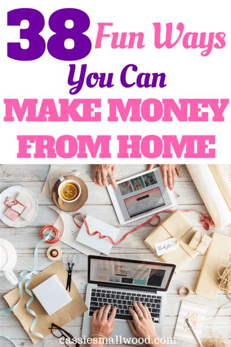 38 Creative Ways To Make Money On The Side From Home Cassie Smallwood