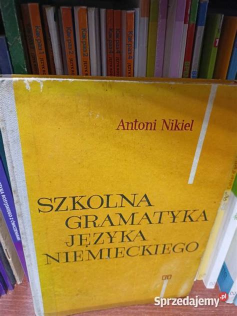 Szkolna Gramatyka J Zyka Niemieckiego Ksi Garnia Warszawa Sprzedajemy Pl