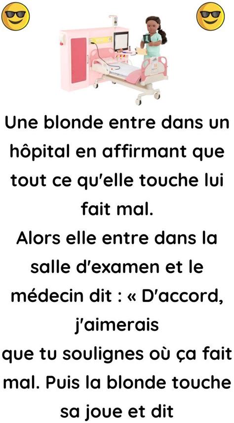 Une blonde entre à lhôpital Blagues qui font rire Blond Blague du jour