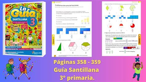 Guía Santillana Tercer Grado Matemáticas Páginas 358 359 Youtube