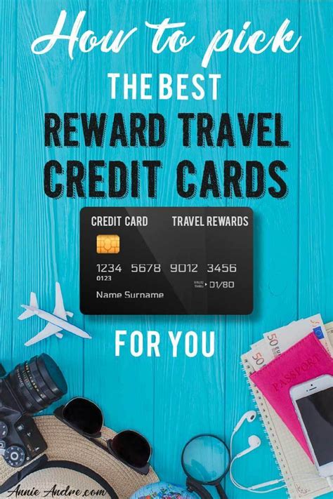 How To Pick The Best Rewards Travel Credit Card For You A Beginners Guide