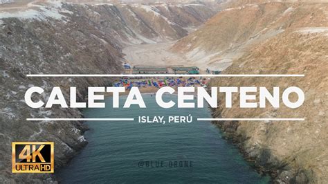 Caleta Centeno Islay Perú 🇵🇪 2024 Paraiso Natural 4k 60fps Ultra Hd