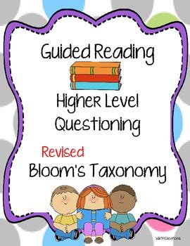 You can change the name, class, course, date, duration, etc. Guided Reading with Bloom's Taxonomy by Wirth It | TpT