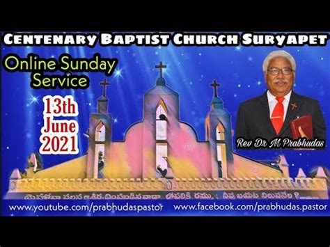 13th June 2021 Online Sunday Service Centenary Baptist Church