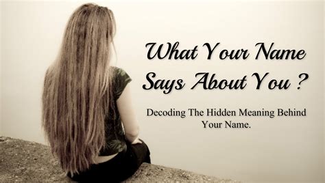 Mesmerizing Words What Your Name Says About You Decoding The Hidden